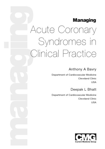 Managing Acute Coronary Syndromes in Clinical Practice