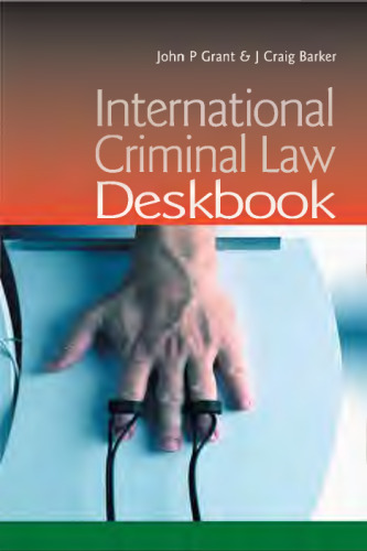 International criminal law deskbook