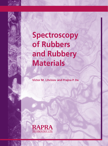 Spectroscopy of Rubber and Rubbery Materials