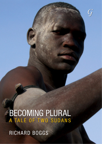 Becoming Plural: A Tale of Two Sudans