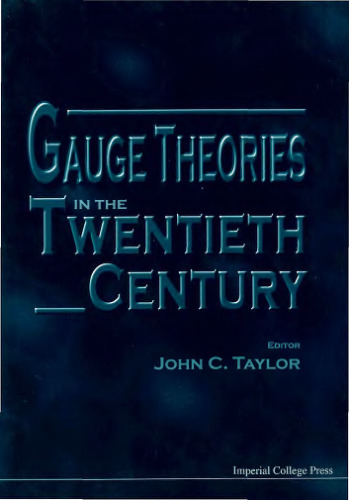 Gauge theories in the twentieth century