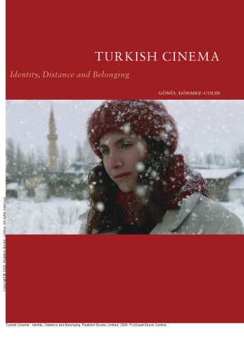 Turkish Cinema : Identity, Distance and Belonging