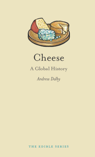 Cheese: a global history