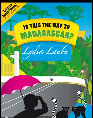 Is This the Way to Madagascar?