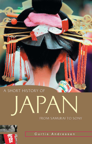 A Short History of Japan: From Samurai to Sony
