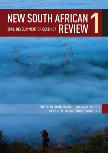 New South African Review 1: 2010: Development or Decline?