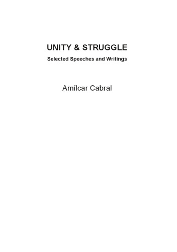 Unity & Struggle: Selected Speeches and Writings