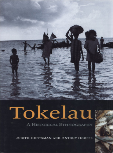 Tokelau: A Historical Ethnography