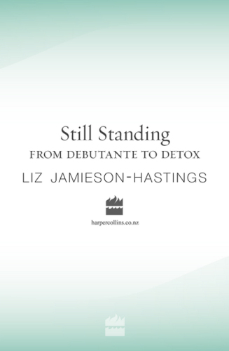Still Standing: From Debutante to Detox