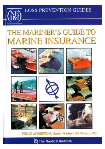 The mariner's guide to Marine Insurance