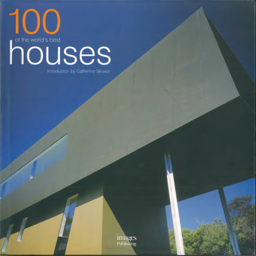100 of the Worlds best houses