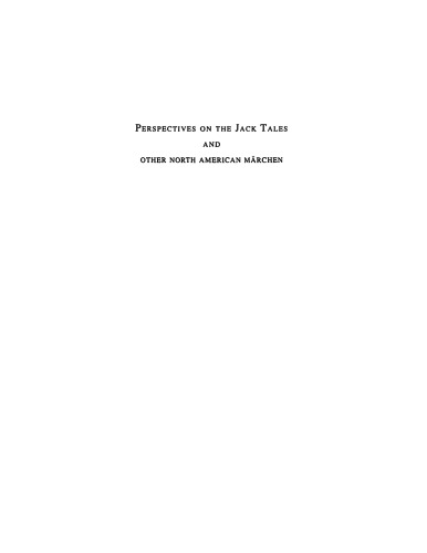 Perspectives on the Jack tales: and other North American Märchen