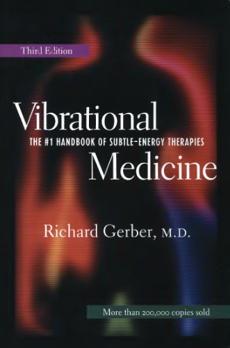 Vibrational Medicine