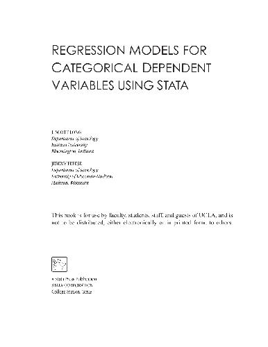 Regression Models for Categorical Dependent Variables Using Stata