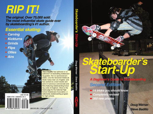 Skateboarder's Start-Up : A Beginner's Guide to Skateboarding