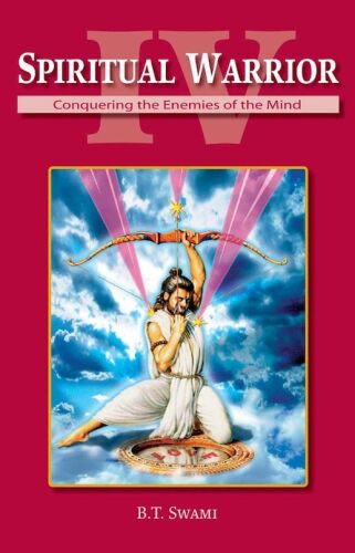 Spiritual Warrior IV: Conquering the Enemies of the Mind