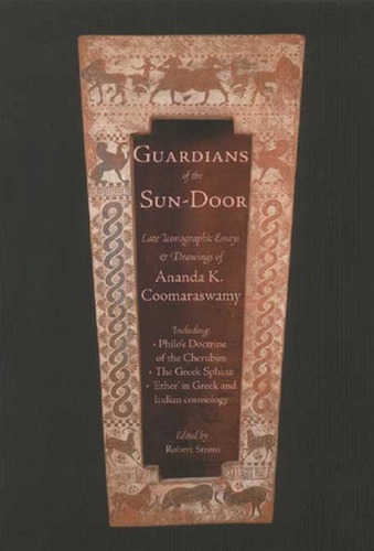 Guardians of the Sundoor: Late Iconographic Essays