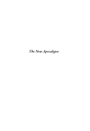 The New apocalypse : the radical Christian vision of William Blake