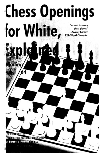 Chess Openings for White, Explained: Winning with 1. E4 ()