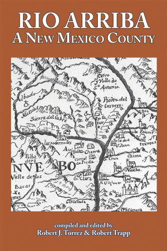 Rio Arriba: A New Mexico County