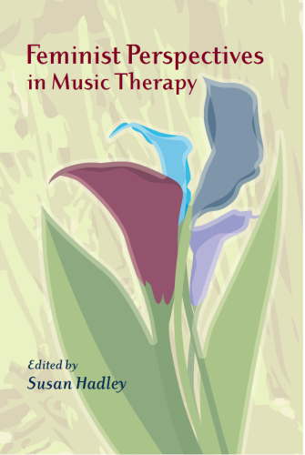 Feminist Perspectives in Music Therapy