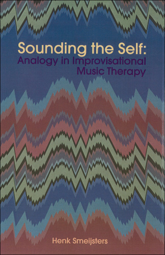 Sounding the Self:: Analogy in Improvisational Music Therapy