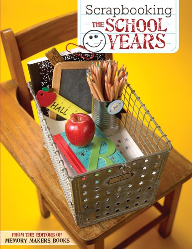 Scrapbooking the school years