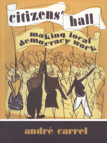 Citizens' Hall: Making Local Democracy Work