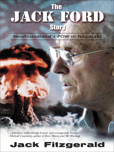 The Jack Ford story: Newfoundland's POW in Nagasaki