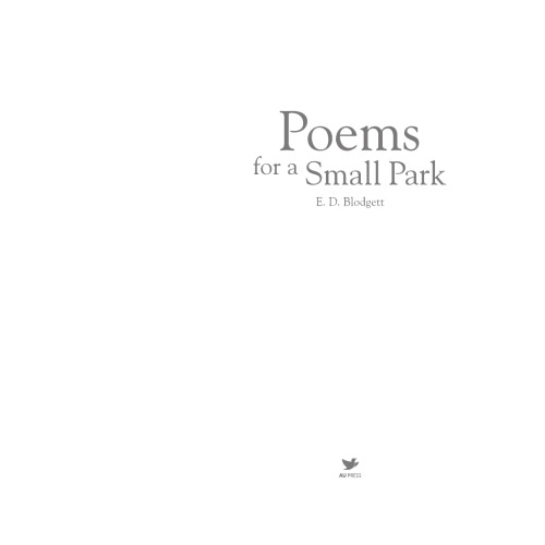 Poems for a Small Park (Mingling Voices)