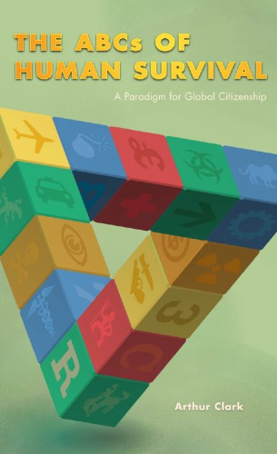 The ABCs of human survival: a paradigm for global citizenship
