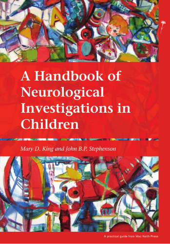 A Handbook of Neurological Investigations in Children