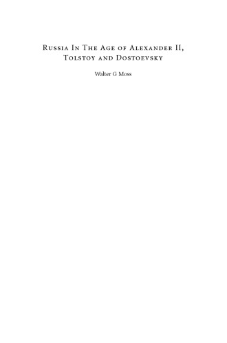 Russia in the Age of Alexander II, Tolstoy and Dostoevsky