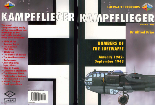 Kampfflieger Volume Three - Bombers of the Luftwaffe January 1942 - Summer 1943 (Luftwaffe Colours)