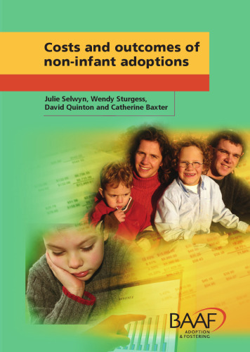 Costs and Outcomes of Non-Infant Adoptions