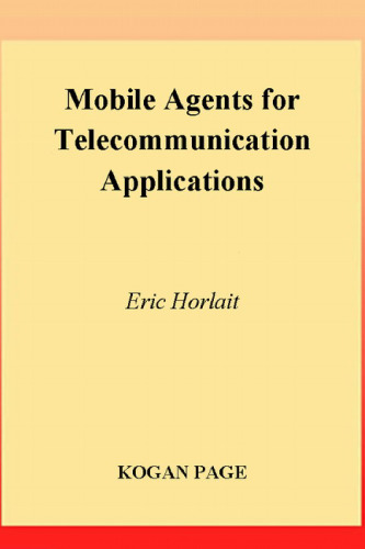 Mobile Agents for Telecommunication Applications