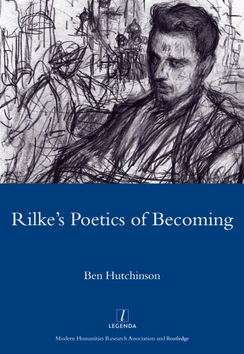 Rilke's poetics of becoming