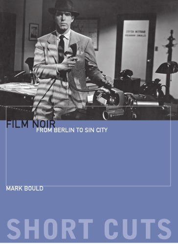 Film noir: from Berlin to Sin City