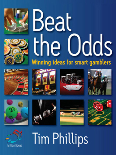 Beat the Odds: Winning Ideas for Smart Gamblers