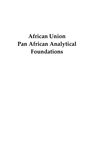 African Union : Pan African Analytical Foundations