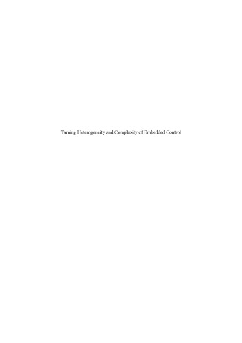 Taming Heterogeneity and Complexity of Embedded Control