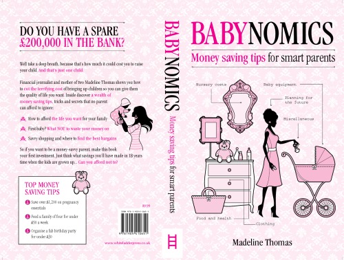 Babynomics: [money saving tips for smart parents]