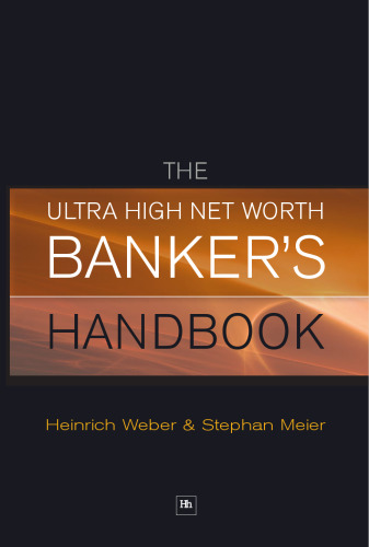 The Ultra High Net Worth Banker's Handbook