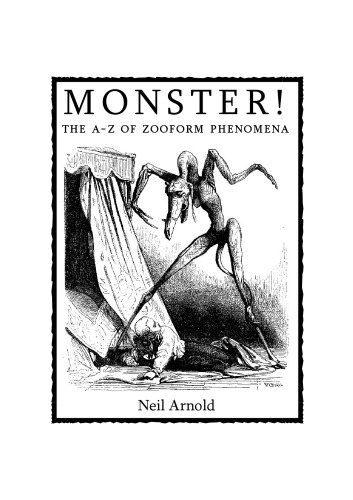 Monster!: The A-Z of Zooform Phenomena