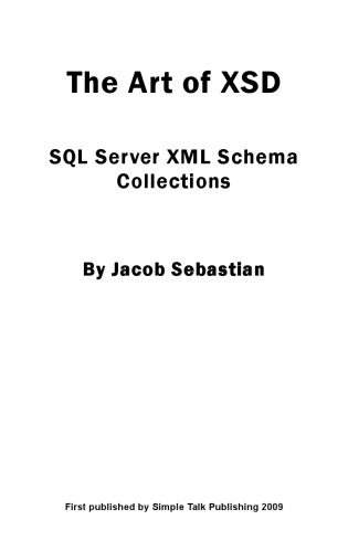 The art of XSD. SQL server XML schema collections