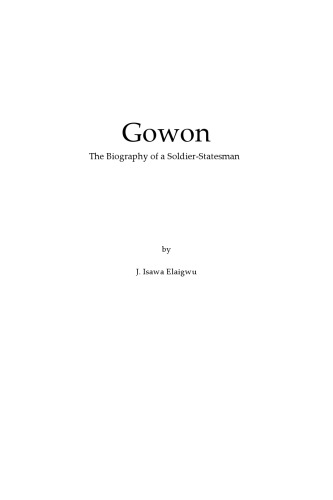 Gowon : The Biography of a Soldier-Statesman