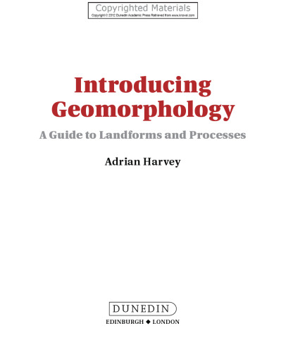 Introducing Geomorphology - A Guide to Landforms and Processes