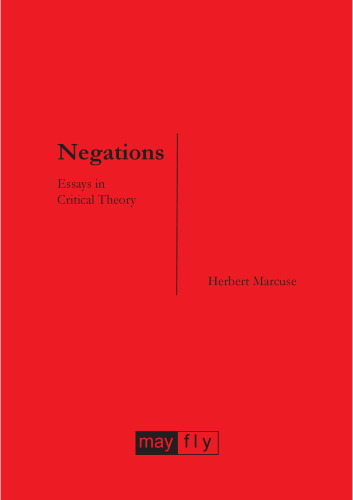 Negations - Essays in Critical Theory