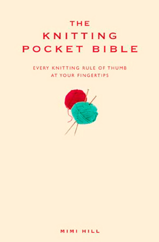 The Knitting Pocket Bible