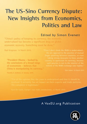 The US-Sino currency dispute : new insights from politics, economics and law